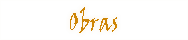 obras